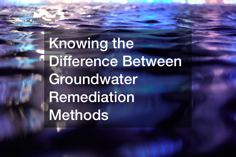 Knowing the Difference Between Groundwater Remediation Methods