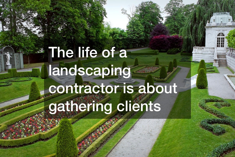 What Is it Like Being a Landscaping Contractor?
